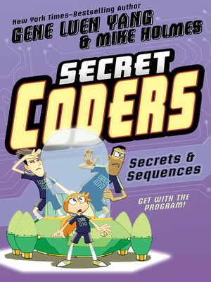 cover image of Secret Coders--Secrets & Sequences
